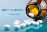 Nên dùng corticoid như thế nào cho đúng?