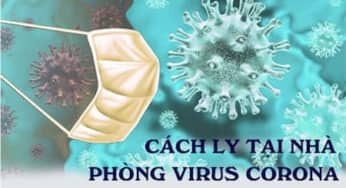 Hướng dẫn tự cách ly, phòng dịch corona virus (covid-19)
