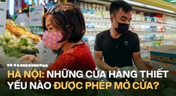 Danh mục các ngành hàng thiết yếu được hoạt động trong dịch covid-19 theo văn bản của Sở Công Thương Hà Nội